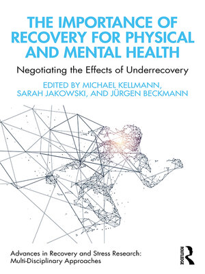 cover image of The Importance of Recovery for Physical and Mental Health